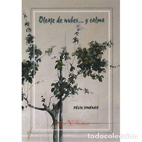 Libros: Oleaje de nubes... y calma - F&eacute;lix Jim&eacute;nez - Foto 1