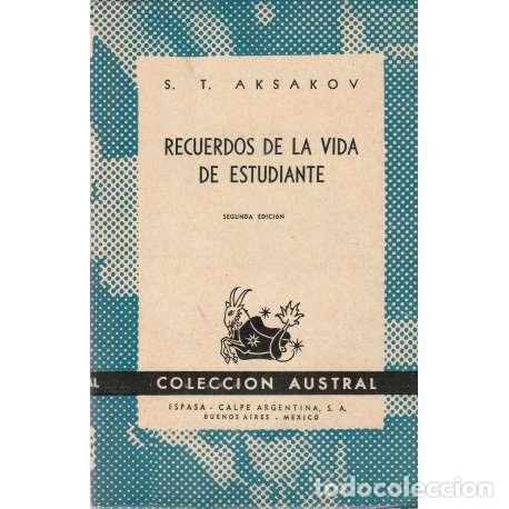 Libros: Recuerdos de la vida de estudiante - S. T. Aksakov - Foto 1