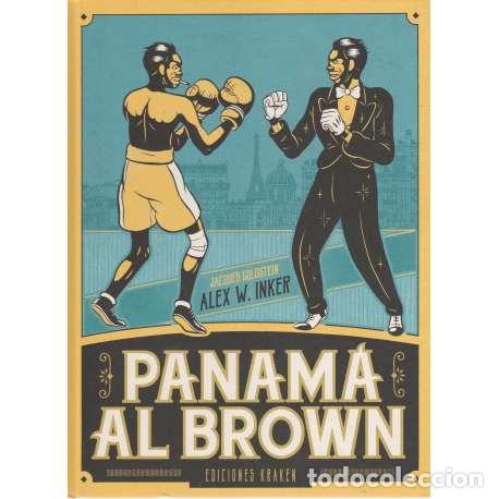 Libros: Panam&aacute; Al Brown - Jacques Golostein / Alex W. Inker - Foto 1