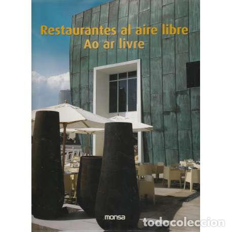 Libros: Restaurantes al aire libre. / Ao ar livre - VV.AA - Foto 1