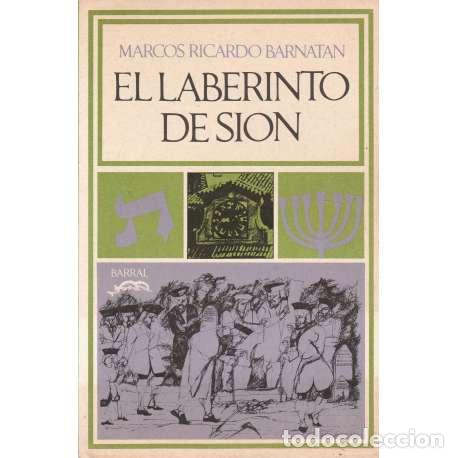 Libros: El laberinto de Si&oacute;n - Barnat&aacute;n Hodari, Marcos Ricardo - Foto 1