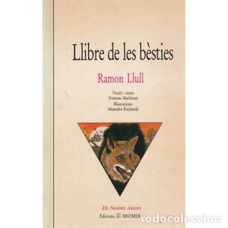 Libros: Llibre de les b&egrave;sties - Llull, Ram&oacute;n - Foto 1