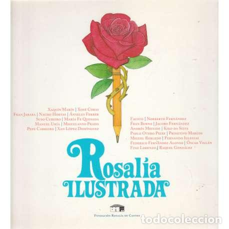Libros: Rosal&iacute;a ilustrada - VV.AA / de Castro, Rosal&iacute;a
