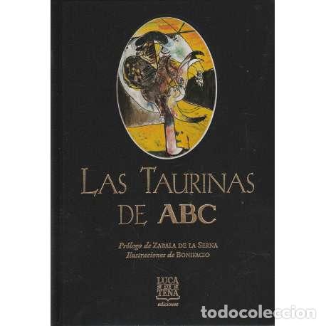 Libros: Las taurinas del ABC - de la Serna, Zabala - Foto 1