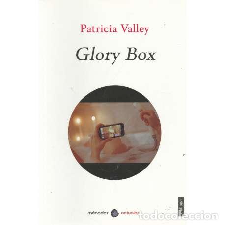 Libros: Glory Box - Valley, Patricia - Foto 1