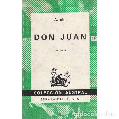 Libros: Don Juan - Azor&iacute;n (Jos&eacute; Mart&iacute;nez Ruiz) - Foto 1