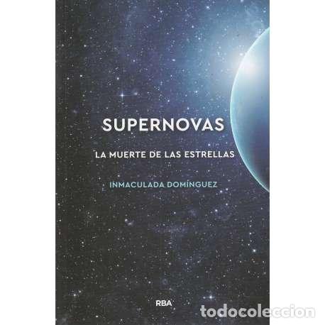 Libros: Supernovas - Inmaculada Dom&iacute;nguez - Foto 1