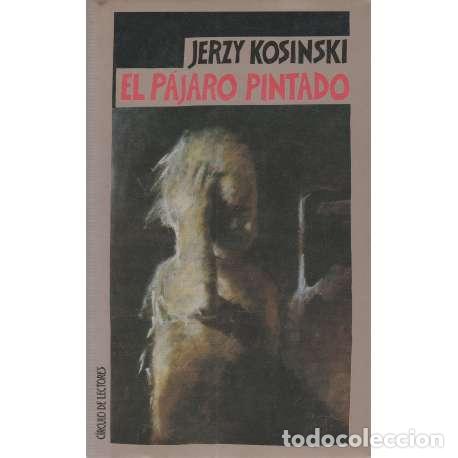 Libros: El p&aacute;jaro pintado - Jerzy Kosimski - Foto 1