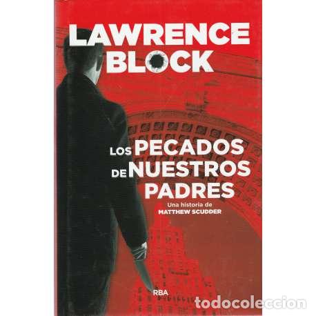 Libros: Los pecados de nuestros padres - Block, Lawrence - Foto 1
