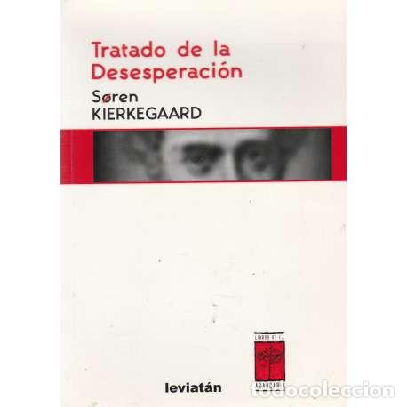 Libros: Trado de la desesperaci&oacute;n - Kierkegaard, S&oslash;ren Aabye - Foto 1
