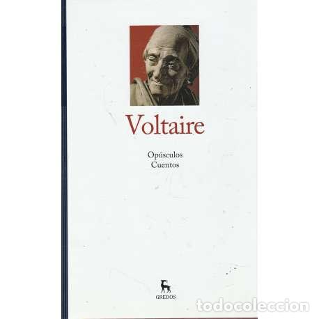Libros: Voltaire II. Op&uacute;sculos - Cuentos - Voltaire - Foto 1