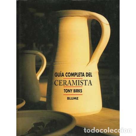 Libros: Gu&iacute;a completa del ceramista - Briks, Tony - Foto 1