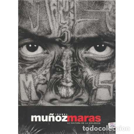 Libros: Maras. La cultura de la violencia - Isabel Mu&ntilde;oz - Foto 1