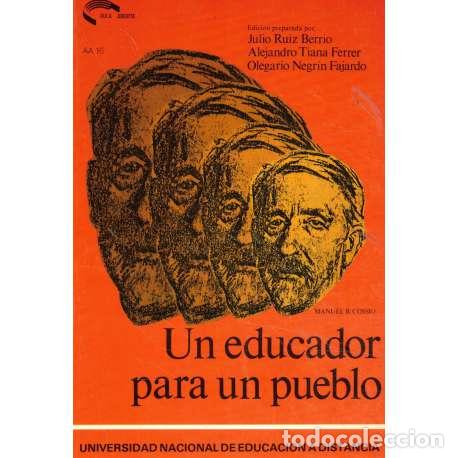 Libros: Un educador para un pueblo - Manuel B. Cossio - Foto 1