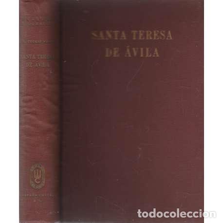Libros: Santa Teresa de &Aacute;vila - Walsh, William Thomas - Foto 1