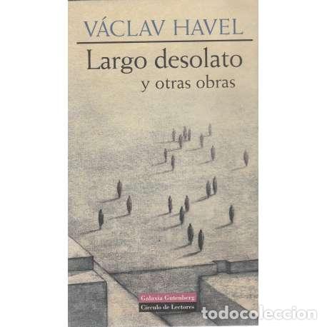 Libros: Largo desolato y otras obras - Havel, V&aacute;clav - Foto 1