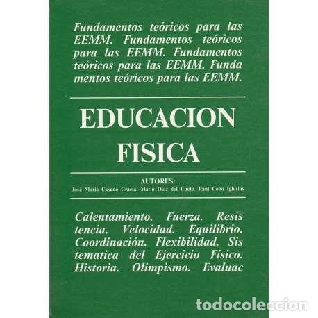 Libros: Educaci&oacute;n F&iacute;sica - VV.AA - Foto 1