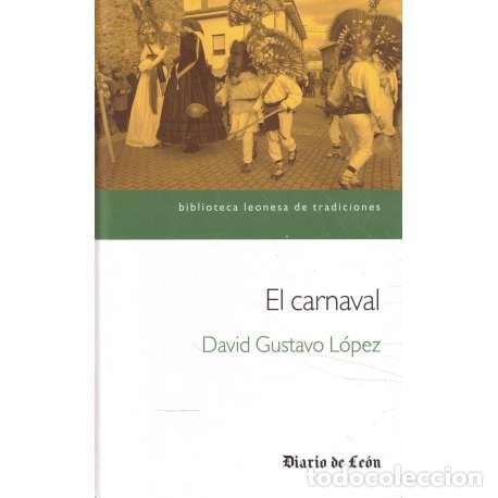 Libros: El carnaval - L&oacute;pez Garc&iacute;a, David Gustavo - Foto 1