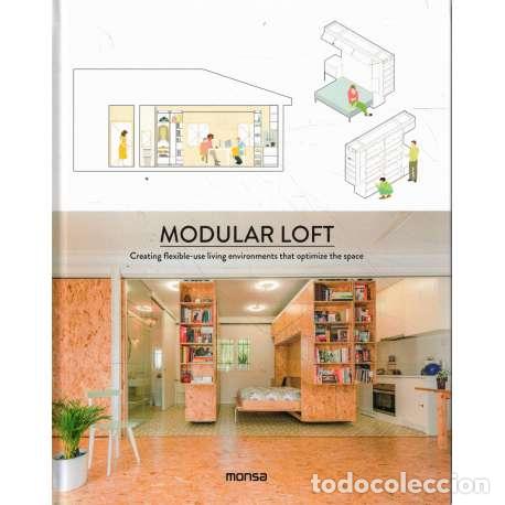 Libros: Modular loft. Creating flexible use living environments that optimize the space - VV.AA - Foto 1