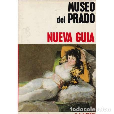 Libros: Nueva gu&iacute;a del Museo del Prado - Paredes Herrera, Ovidio C&eacute;sar - Foto 1