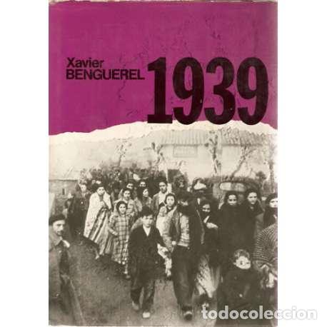 Libros: 1939 - Xavier Bengurel - Foto 1