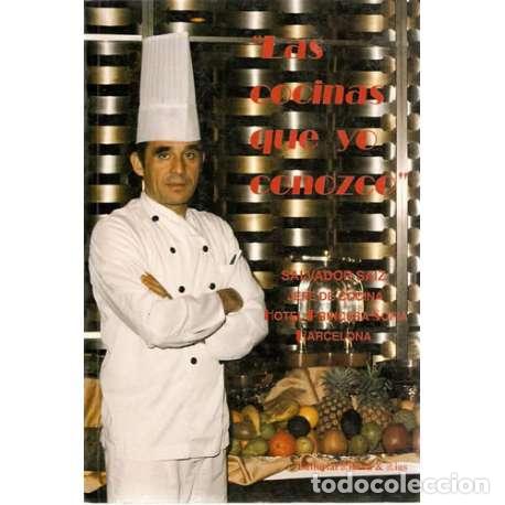 Libros: Las cocinas que yo conozco - Salvador Saiz - Foto 1