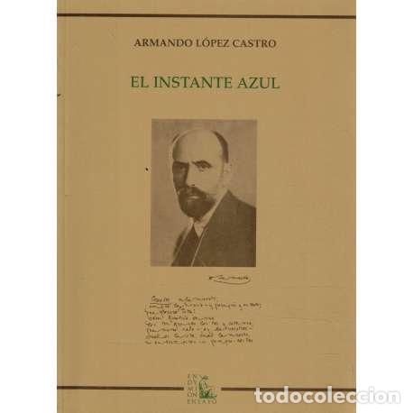 Libros: El instante azul - L&oacute;pez Castro, Armando - Foto 1