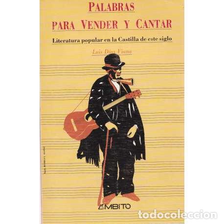 Libros: Palabras para vender y cantar - Luis D&iacute;az Viana - Foto 1