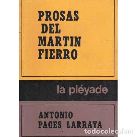 Libros: Prosas del Mart&iacute;n Fierro - Antonio Pages Larraya - Foto 1