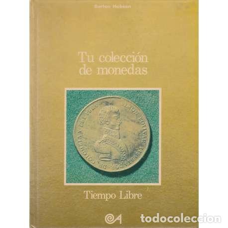 Libros: Tu colecci&oacute;n de monedas - Hobson, Burton - Foto 1