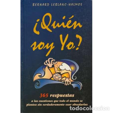 Libros: &iquest;Qui&eacute;n soy yo? - Bernard Leblanc-Halmos - Foto 1