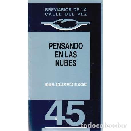 Libros: Pensando en las nubes - Manuel Ballesteros Bl&aacute;zquez - Foto 1