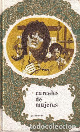Libros: C&aacute;rceles de mujeres - Jean de Faluche - Foto 1