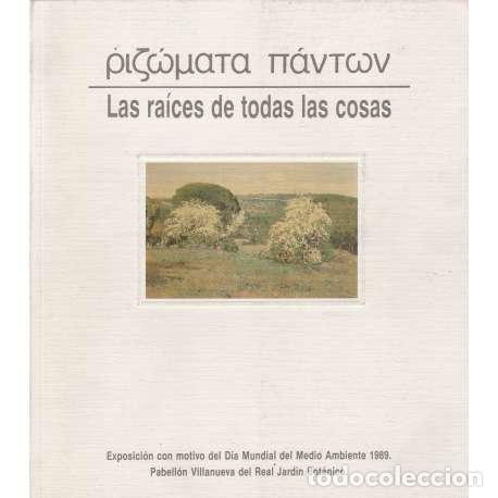 Libros: Las ra&iacute;ces de todas las cosas - VV. AA. - Foto 1