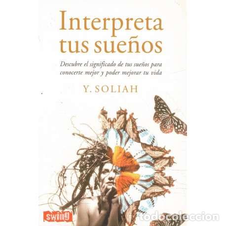 Libros: Interpreta tus sue&ntilde;os - Y. Soliah - Foto 1
