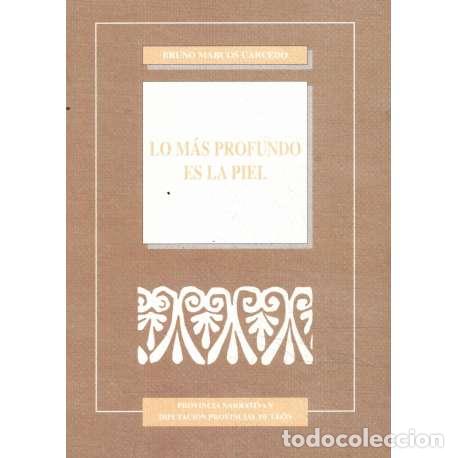 Libros: Lo m&aacute;s profundo es la piel - Marcos Carcedo, Bruno - Foto 1