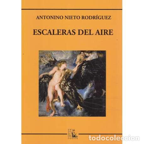Libros: Escaleras del aire - Antonio Nieto Rodr&iacute;guez - Foto 1