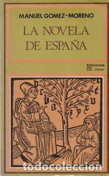 Libros: La novela de Espa&ntilde;a - Manuel G&oacute;mez Moreno - Foto 1