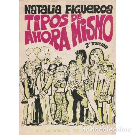 Libros: Tipos de ahora mismo - Figueroa, Natalia - Foto 1