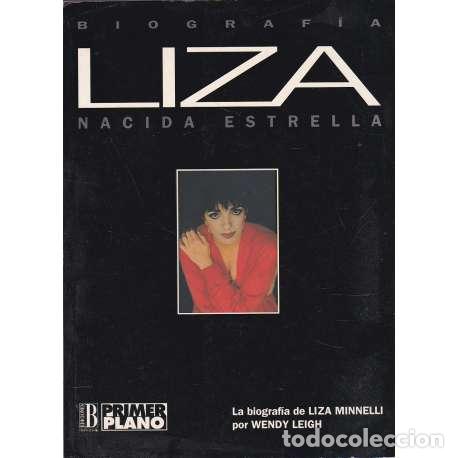 Libros: Liza. Nacida estrella - Liza Minnelli - Foto 1