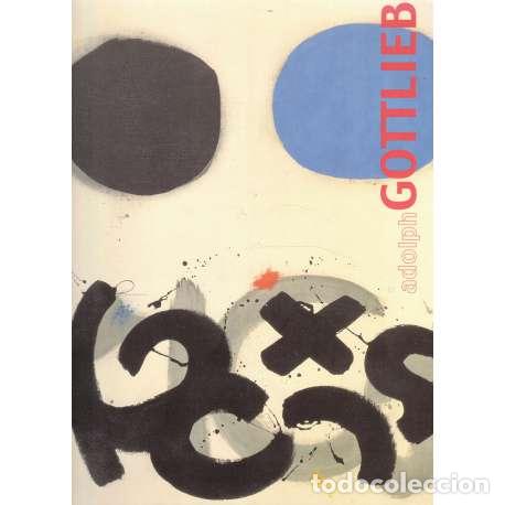 Libros: Adolph Gottlieb - Cat&aacute;logo de la Exposici&oacute;n - Foto 1