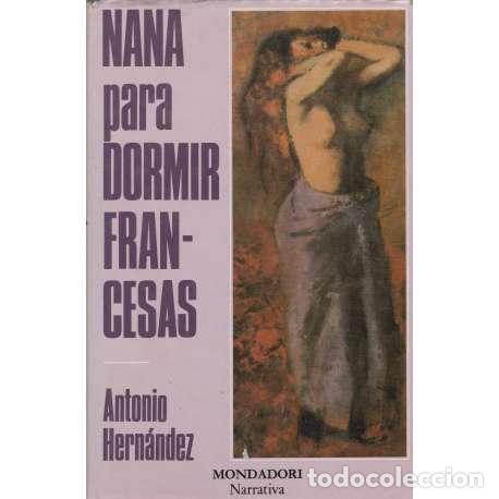 Libros: Nana para dormir francesas - Antonio Hern&aacute;ndez - Foto 1