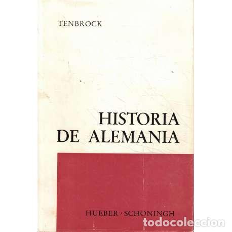 Libros: Historia de Alemania - Tenbrock, Robert Hermann - Foto 1