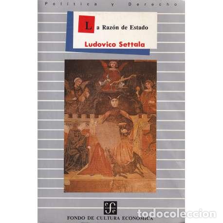 Libros: La raz&oacute;n de Estado - Ludovico Settala - Foto 1