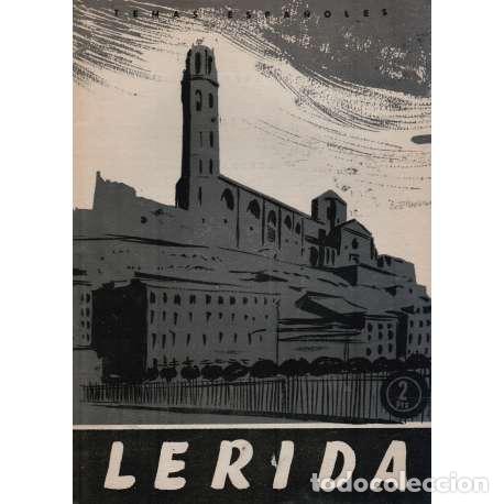 Libros: Temas espa&ntilde;oles, N&ordm; 343. L&eacute;rida - Ignacio Puche - Foto 1