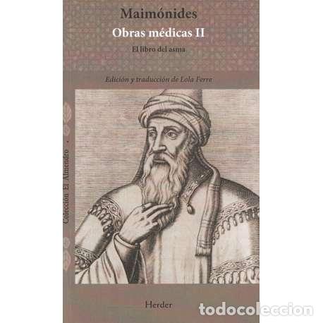 Libros: Obras m&eacute;dicas II. El libro del asma - Maim&oacute;nides - Foto 1