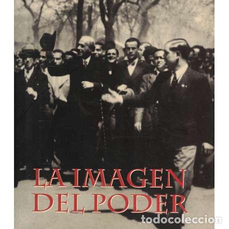 Libros: La imagen del poder - Cat&aacute;logo de la Exposici&oacute;n - Foto 1