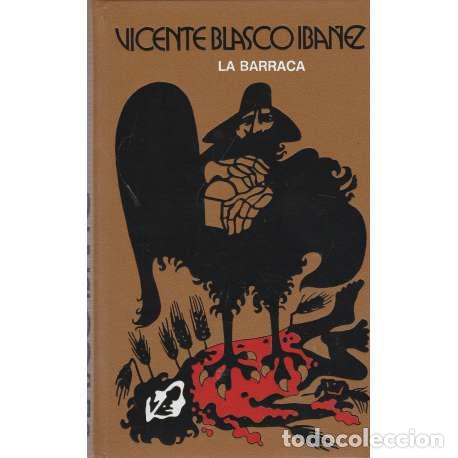 Libros: La barraca - Vicente Blasco Ib&aacute;&ntilde;ez - Foto 1