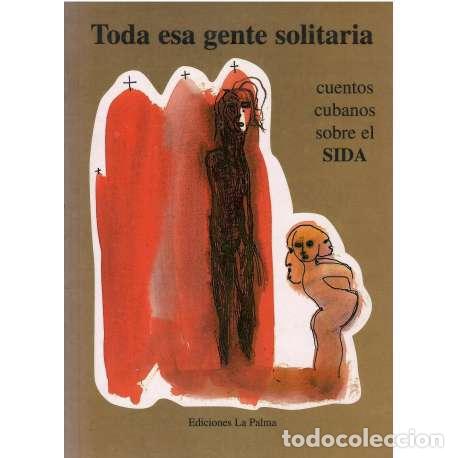 Libros: Toda esa gente solitaria - VV. AA. - Foto 1