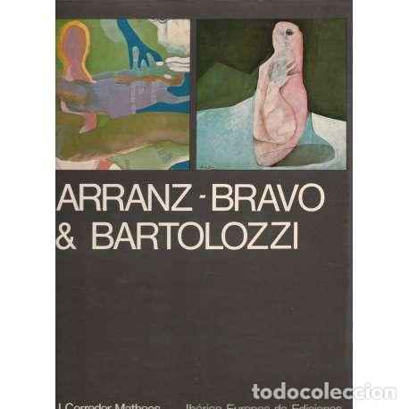 Libros: Arranz-Bravo y Bartolozzi - Corredor- Matheos, Jos&eacute; - Foto 1